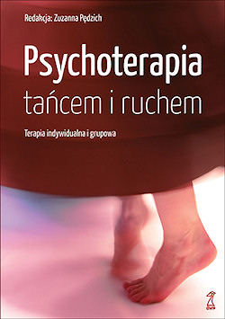 PSYCHOTERAPIA TACEM I RUCHEM Terapia indywidualna i grupowa